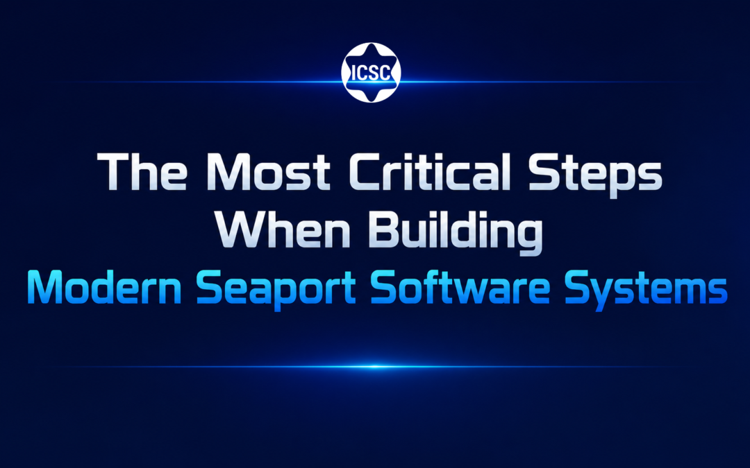 Smart Port 2026: The Most Critical Steps When Building Modern Seaport Software Systems